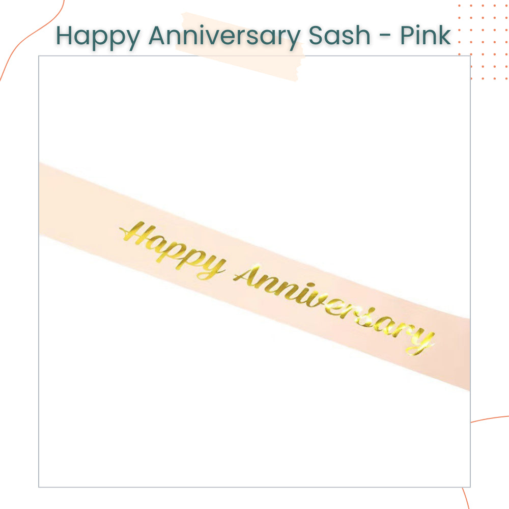 Happy Anniversary Sash for Anniversary Party Photoshoot