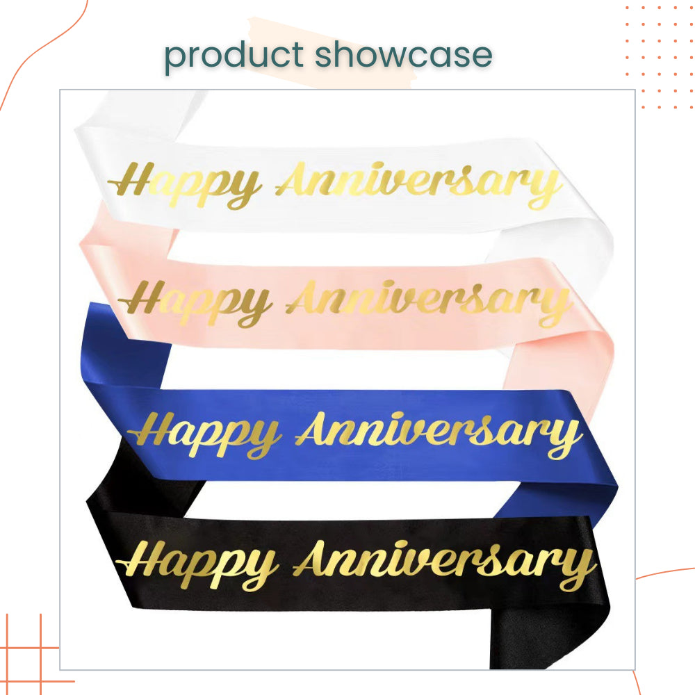 Happy Anniversary Sash for Anniversary Party Photoshoot
