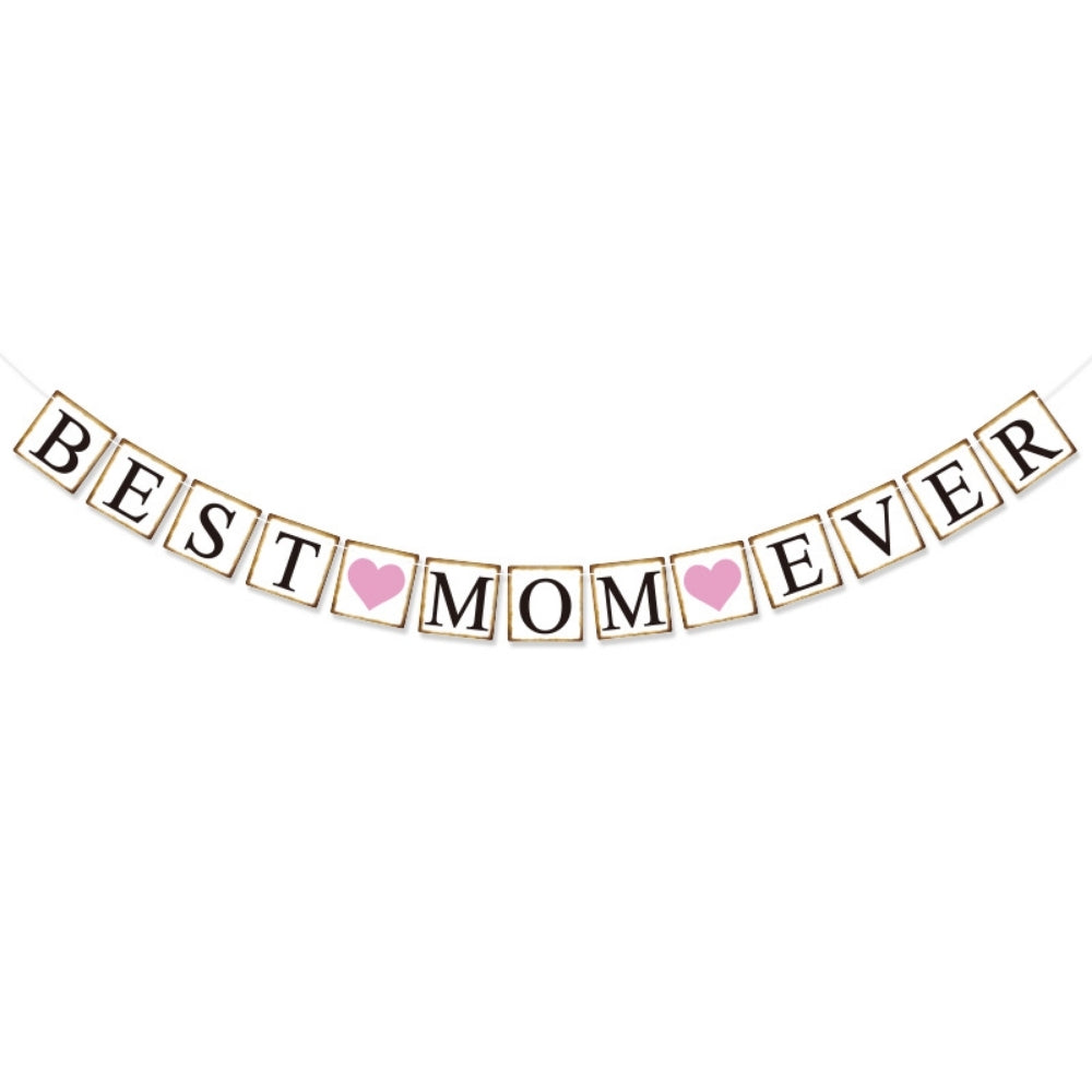 Best Mom Ever Square Banner Happy Mother's Day Banner