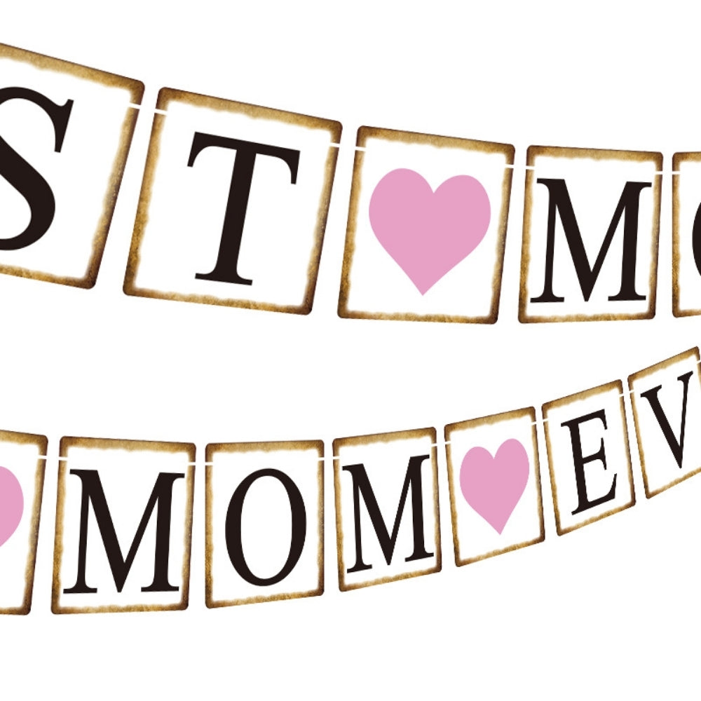 Best Mom Ever Square Banner Happy Mother's Day Banner