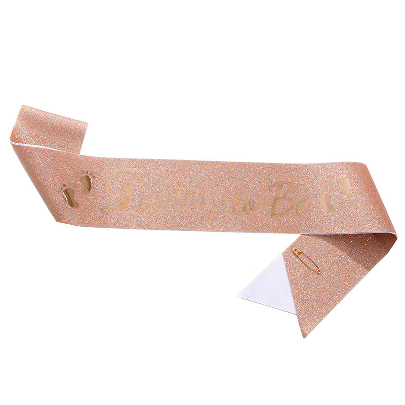 Rose gold "Daddy to Be" Satin Sash