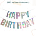 Glossy Iridescent Happy Birthday Banner