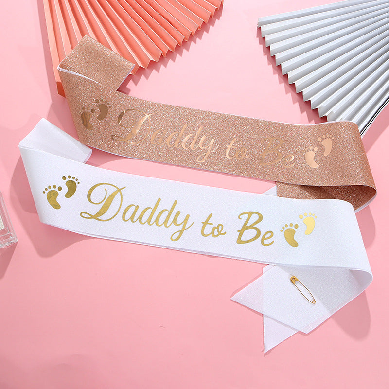 Rose gold "Daddy to Be" Satin Sash